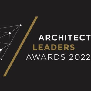 Nominations open for Architecture Leaders Awards 2022