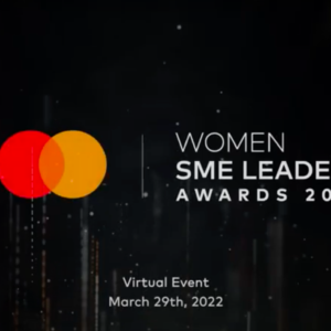 Mastercard And Entrepreneur Middle East Open Nominations For The Inaugural Women SME Leaders Awards 2022